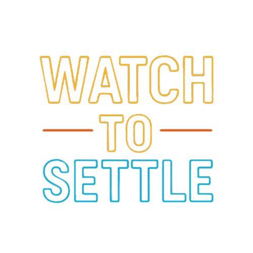 Watch-To-Settel